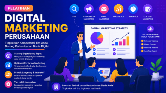 Pelatihan Digital Marketing Perusahaan yang Berdampak Nyata